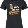 "They See Me Aperollin" T-Shirt Schwarz Von Alkohol & Party -Forbunrs Geschaft 523417a