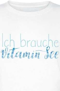 "Ich Brauche Vtiamin See" T-Shirt Weiß Von Sprüche -Forbunrs Geschaft 543478d